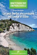 Le più belle escursioni all'isola d'Elba