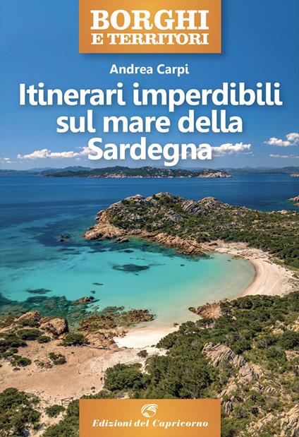 Itinerari imperdibili sul mare della Sardegna - Andrea Carpi - copertina