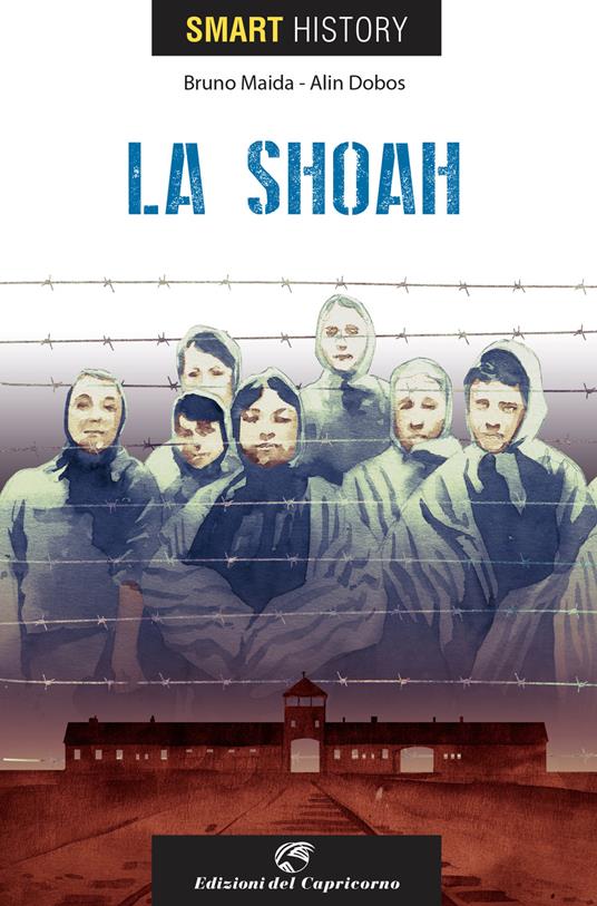 La shoah. Smart history - Bruno Maida - copertina