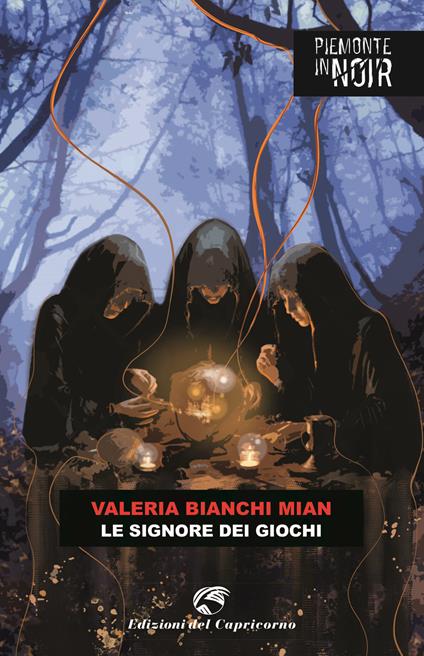 Le signore dei giochi - Valeria Bianchi Mian - copertina