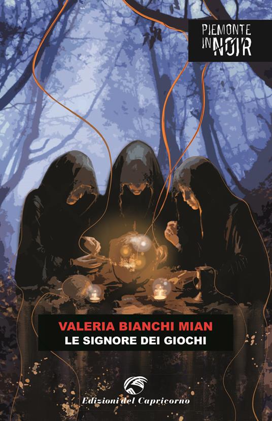 Le signore dei giochi - Valeria Bianchi Mian - copertina