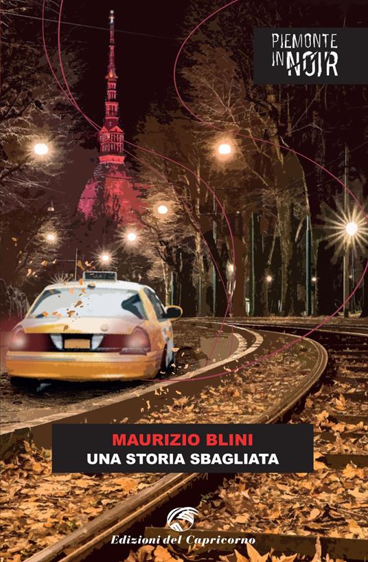 Una storia sbagliata - Maurizio Blini - ebook