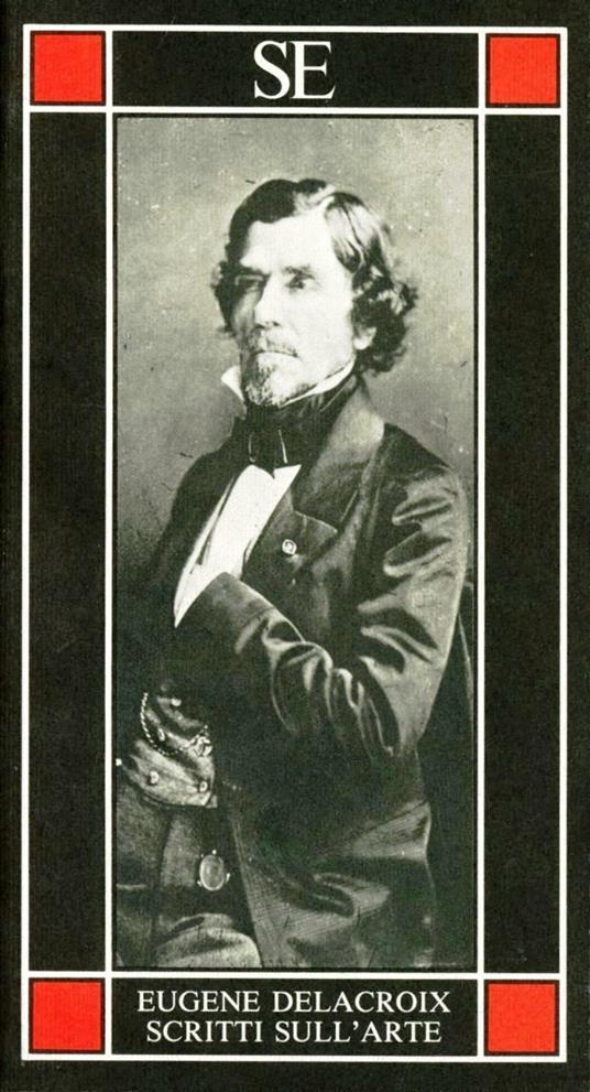 Scritti sull'arte - Eugène Delacroix - copertina