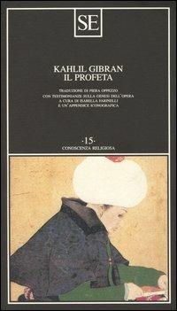 Il profeta. Con appendice iconografica - Kahlil Gibran - copertina