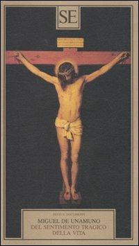 Del sentimento tragico della vita negli uomini e nei popoli - Miguel de Unamuno - copertina
