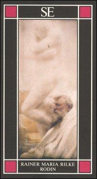 Rodin - Rainer Maria Rilke - copertina