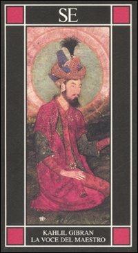 La voce del maestro - Kahlil Gibran - copertina