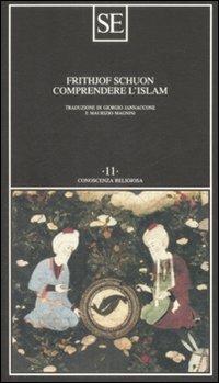 Comprendere l'Islam - Frithjof Schuon - 5