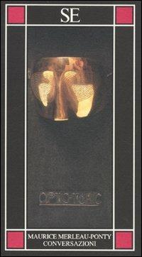 Conversazioni - Maurice Merleau-Ponty - copertina