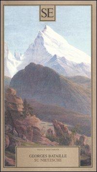 Su Nietzsche - Georges Bataille - copertina