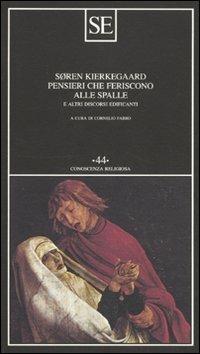 Pensieri che feriscono alle spalle e altri discorsi edificanti - Søren Kierkegaard - 4