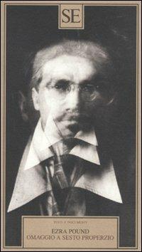 Omaggio a Sesto Properzio - Ezra Pound - copertina