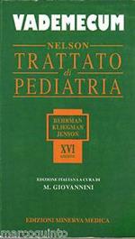 Nelson. Trattato di pediatria. Vademecum