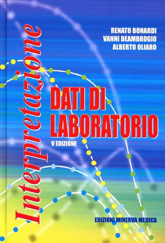 Interpretazione dei dati di laboratorio - Renato Bonardi,Vanni Deambrogio,Alberto Oliaro - copertina