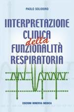 Interpretazione clinica della funzionalità respiratoria