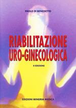 Riabilitazione uro-ginecologica