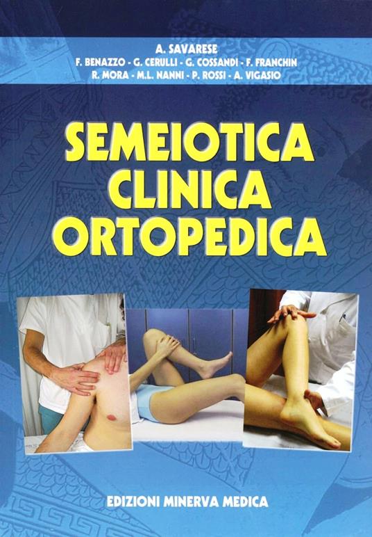 Semeiotica clinica ortopedica - Alfredo Savarese - copertina