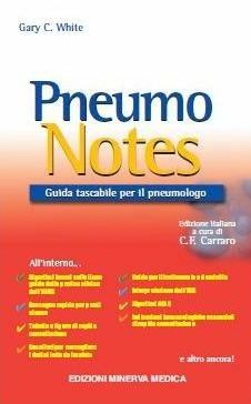 Pneumo notes. Guida tascabile per il pneumologo - G. C. White - copertina