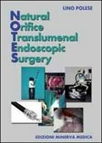 Natural office translumenal endoscopic surgery