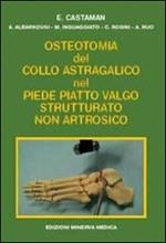 Osteotomia del collo astragalico nel piede piatto valgo strutturato non artrosico