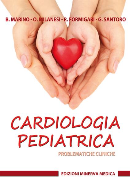 Cardiologia pediatrica. Problematiche cliniche - copertina