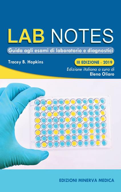 Lab notes. Guida agli esami di laboratorio e diagnostici - Tracey B. Hopkins - copertina