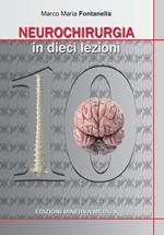 Neurochirurgia in 10 lezioni