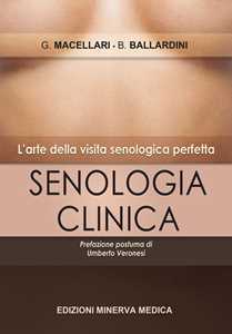 Senologia clinica. L'arte della visita senologica perfetta