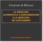 La medicina alternativa-complementare e la medicina dei supplementi