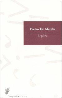 Replica - Pietro De Marchi - copertina