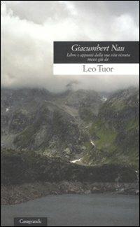 Giacumbert Nau - Leo Tuor - copertina