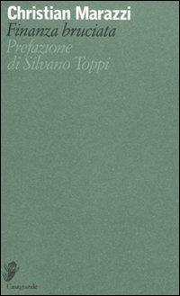 Finanza bruciata - Christian Marazzi - copertina