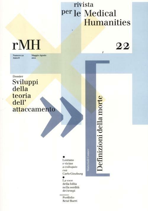 Rivista per le medical humanities (2012). Vol. 22: Sviluppi della teoria dell'attaccamento - copertina