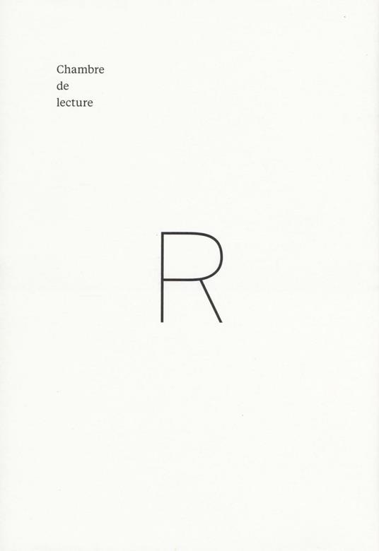 Chambre de lecture. Ediz. italiana e inglese - Markus Raetz - copertina