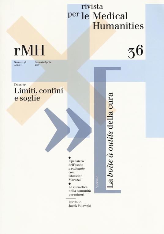Rivista per le medical humanities (2017). Vol. 36: Gennaio-Aprile. - copertina