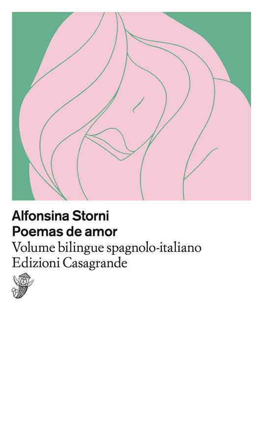 Poemas de amor. Testo spagnolo a fronte - Alfonsina Storni - copertina