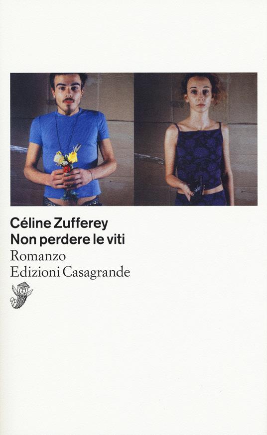 Non perdere le viti - Céline Zufferey - copertina