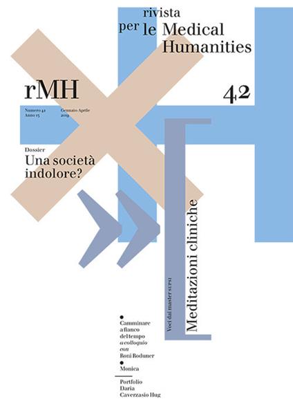 Rivista per le medical humanities (2019). Vol. 42: società indolore?, Una. - copertina