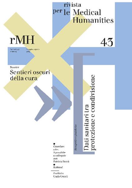 Rivista per le medical humanities (2019). Vol. 43: Sentieri oscuri della cura - copertina