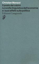 Il posto dei calzini. La svolta linguistica dell'economia e i suoi effetti nella politica