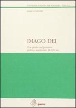 Imago Dei. Il re giusto nel pensiero politico medievale (IX-XIV secolo)