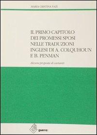 Il primo capitolo dei Promessi sposi nelle traduzioni inglesi di A. Colquhoun e di B. Penman - M. Cristina Fazi - copertina
