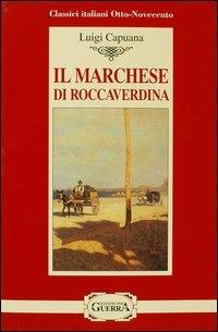 Il marchese di Roccaverdina - Luigi Capuana - copertina