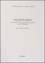 Dizionario dei termini e dei concetti fondamentali di economia. Per studenti stranieri