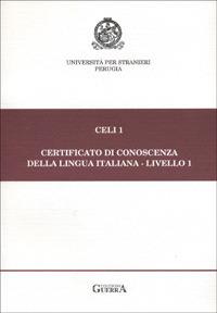 Celi 1. Certificato di conoscenza della lingua italiana. Livello 1. Prove d'esame giugno-novembre 1995-96 - copertina