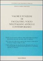 Valori e funzioni di faccia, viso, volto nell'italiano antico e contemporaneo