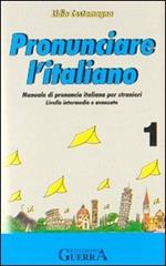 Pronunciare l'italiano. 4 Audiocassette