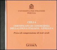 Celi 4. Certificato di conoscenza della lingua italiana. Livello 4. CD Audio - copertina