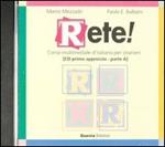Rete! Primo approccio. CD Audio (A)