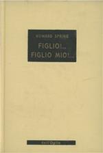 Figlio mio, figlio mio